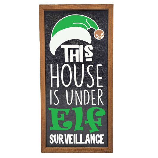 Elf Surveillance Holiday Sign